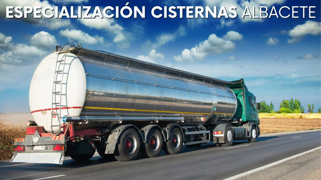 Especialización Cisternas para Cap en albacete